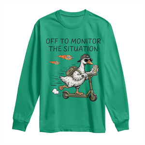 Funny Goose Support Freedom Meme Long Sleeve Shirt Off To Monitor The Situation TS14 Irish Green Print Your Wear