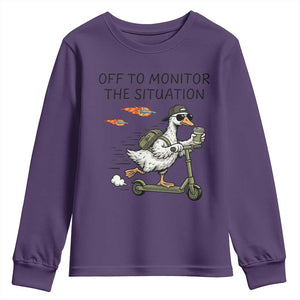 Funny Goose Support Freedom Meme Youth Sweatshirt Off To Monitor The Situation TS14 Purple Print Your Wear