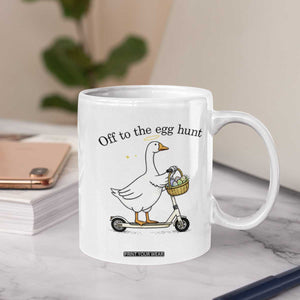 Off To The Egg Hunt Coffee Mug Funny Easter Goose TS14 Print Your Wear