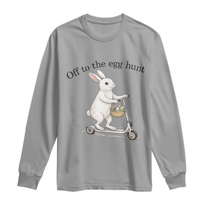 Off To The Egg Hunt Long Sleeve Shirt Funny Easter Bunny TS14 Sport Gray Print Your Wear