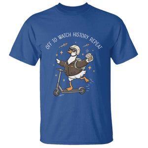 Funny Goose Support Freedom T Shirt Off To Watch History Repart TS14 Royal Blue Print Your Wear