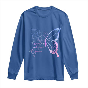 Blessed to Be Called Mom Grandma Great Grandma Long Sleeve Shirt Mama Butterfly Mother's Day Gift TS14 Royal Blue Print Your Wear