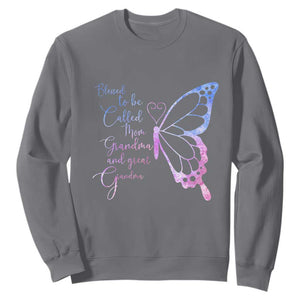 Blessed to Be Called Mom Grandma Great Grandma Sweatshirt Mama Butterfly Mother's Day Gift TS14 Charcoal Print Your Wear