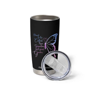 Blessed to Be Called Mom Grandma Great Grandma Tumbler Cup Mama Butterfly Mother's Day Gift TS14 Print Your Wear