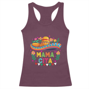Mama Cita Racerback Tank Top Cinco De Mayo Mexican Mom Flower Sombrero TS14 Maroon Print Your Wear