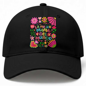 La Mejor Mama Del Mundo Baseball Cap Dia de las Madres Regalo Gift TS14 Print Your Wear