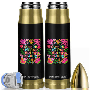 La Mejor Mama Del Mundo Bullet Tumbler Dia de las Madres Regalo Gift TS14 Black Print Your Wear