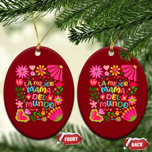 La Mejor Mama Del Mundo Ceramic Ornament Dia de las Madres Regalo Gift TS14 Print Your Wear