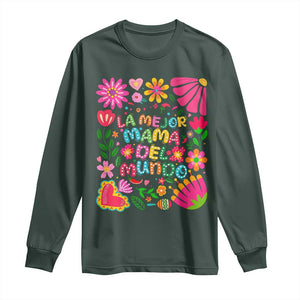 La Mejor Mama Del Mundo Long Sleeve Shirt Dia de las Madres Regalo Gift TS14 Dark Forest Green Print Your Wear
