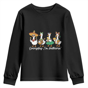 Everyday I'm Motherin Youth Sweatshirt Cinco De Mayo Silly Goose Fiesta TS14 Black Print Your Wear