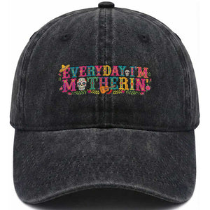 Every Day I'm Motherin Washed Cotton Baseball Cap Cinco De Mayo Mexican Mom Gift TS14 Print Your Wear