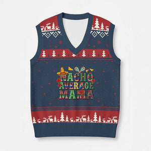 Nacho Average Mama V-Neck Knit Sweater Vest Mexican Mama Cinco De Mayo Fiesta Mother's Day Gift TS14 Navy Red Print Your Wear