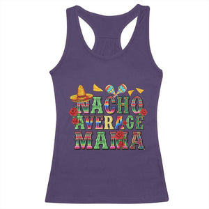 Nacho Average Mama Racerback Tank Top Mexican Mama Cinco De Mayo Fiesta Mother's Day Gift TS14 Purple Print Your Wear
