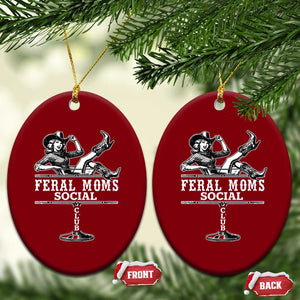Feral Moms Social Club Ceramic Ornament Western Cowgirl Mom Mother’s Day Gift TS14 Print Your Wear