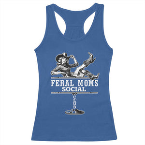 Feral Moms Social Club Racerback Tank Top Western Cowgirl Mom Mother’s Day Gift TS14 Royal Blue Print Your Wear