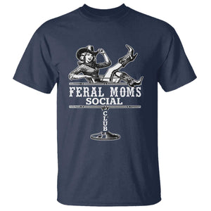 Feral Moms Social Club T Shirt Western Cowgirl Mom Mother’s Day Gift TS14 Navy Print Your Wear