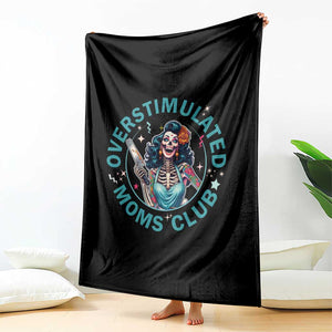 Overstimulated Moms Club Throw Blanket Neurodivergent Mom Mental Health TS14 Print Your Wear