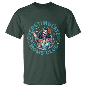 Overstimulated Moms Club T Shirt Neurodivergent Mom Mental Health TS14 Dark Forest Green Print Your Wear