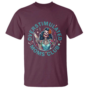 Overstimulated Moms Club T Shirt Neurodivergent Mom Mental Health TS14 Maroon Print Your Wear