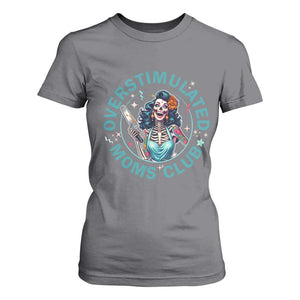 Overstimulated Moms Club T Shirt For Women Neurodivergent Mom Mental Health TS14 Charcoal Print Your Wear