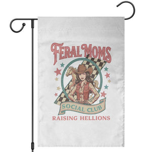 Feral Moms Social Club Garden Flag Western Cowgirl Mom Mother’s Day TS14 White Print Your Wear
