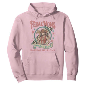 Feral Moms Social Club Hoodie Western Cowgirl Mom Mother’s Day TS14 Light Pink Print Your Wear