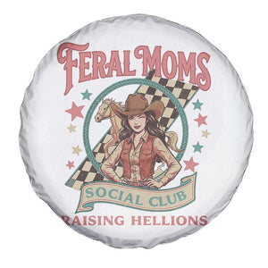 Feral Moms Social Club Spare Tire Cover Western Cowgirl Mom Mother’s Day TS14 Print Your Wear