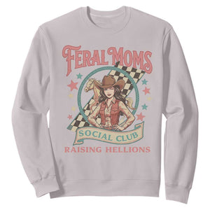 Feral Moms Social Club Sweatshirt Western Cowgirl Mom Mother’s Day TS14 Ice Gray Print Your Wear