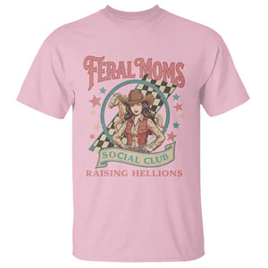 Feral Moms Social Club T Shirt Western Cowgirl Mom Mother’s Day TS14 Light Pink Print Your Wear