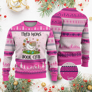 Tired Moms Book Club Ugly Christmas Sweater Silly Goose Mama Bookish Reader Gift TS14 Hot Pink Print Your Wear