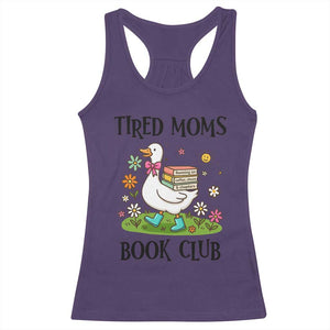 Tired Moms Book Club Racerback Tank Top Silly Goose Mama Bookish Reader Gift TS14 Purple Print Your Wear