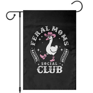 Feral Moms Raising Hellions Social Club Garden Flag Funny Goose Pink Cowgirl Boots Hat TS14 Black Print Your Wear