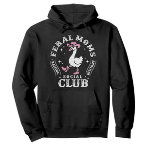 Feral Moms Raising Hellions Social Club Hoodie Funny Goose Pink Cowgirl Boots Hat TS14 Black Print Your Wear