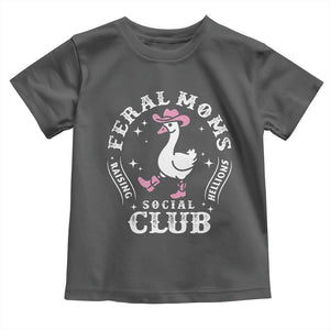 Feral Moms Raising Hellions Social Club Toddler T Shirt Funny Goose Pink Cowgirl Boots Hat TS14 Dark Heather Print Your Wear
