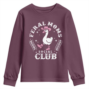 Feral Moms Raising Hellions Social Club Youth Sweatshirt Funny Goose Pink Cowgirl Boots Hat TS14 Maroon Print Your Wear
