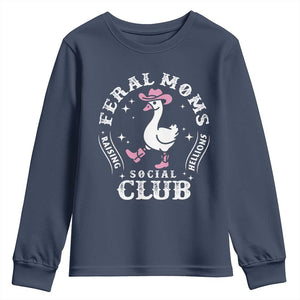 Feral Moms Raising Hellions Social Club Youth Sweatshirt Funny Goose Pink Cowgirl Boots Hat TS14 Navy Print Your Wear