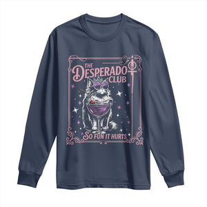 The Desperado Club Sign Sci-Fi Book Long Sleeve Shirt Vintage Princess Cat Book Lover