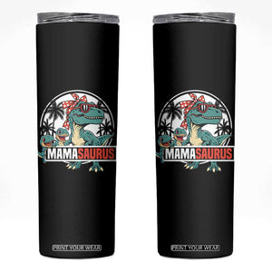 Mamasaurus Dinosaur Skinny Tumbler Funny Grandma Saurus Family Matching TS14 Black Print Your Wear
