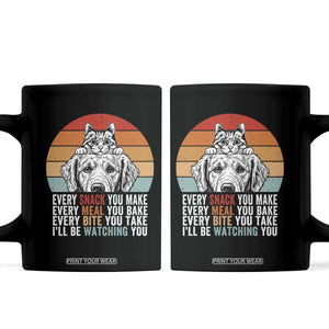 Every Snack You Make Coffee Mug Funny Dog Cat Lovers TS14 Black Print Your Wear