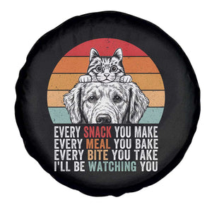 Every Snack You Make Spare Tire Cover Funny Dog Cat Lovers TS14 Print Your Wear