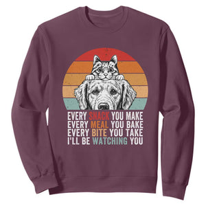 Every Snack You Make Sweatshirt Funny Dog Cat Lovers TS14 Maroon Print Your Wear