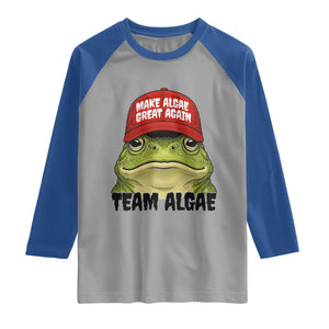 Make Algae Great Again Raglan Shirt Funny Political Satire Nature Lover Gift TS14 Sport Gray Royal Print Your Wear