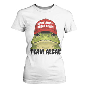 Make Algae Great Again T Shirt For Women Funny Political Satire Nature Lover Gift TS14 White Print Your Wear