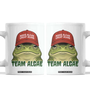 Make Algae Great Again Coffee Mug Funny Political Satire Nature Lover Gift TS14 White Print Your Wear
