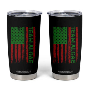 Team Algae Tumbler Cup Funny Make Algae Great Again American Flag Political Meme TS14 Black Print Your Wear