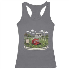 Make Algae Great Again Racerback Tank Top Funny Political Satire Humor TS14 Charcoal Print Your Wear