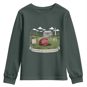 Make Algae Great Again Youth Sweatshirt Funny Political Satire Humor TS14 Dark Forest Green Print Your Wear