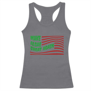 Make Algae Great Again Racerback Tank Top Funny Political Satire American Flag Meme TS14 Charcoal Print Your Wear