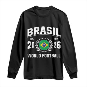Brasil Flag Brazil Soccer Football Fan Long Sleeve Shirt TS14 Black Print Your Wear