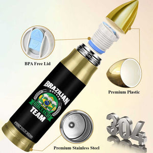 Brazil Drinking Team Bullet Tumbler Funny Brazilian Flag Beer Party Gift TS14 Print Your Wear